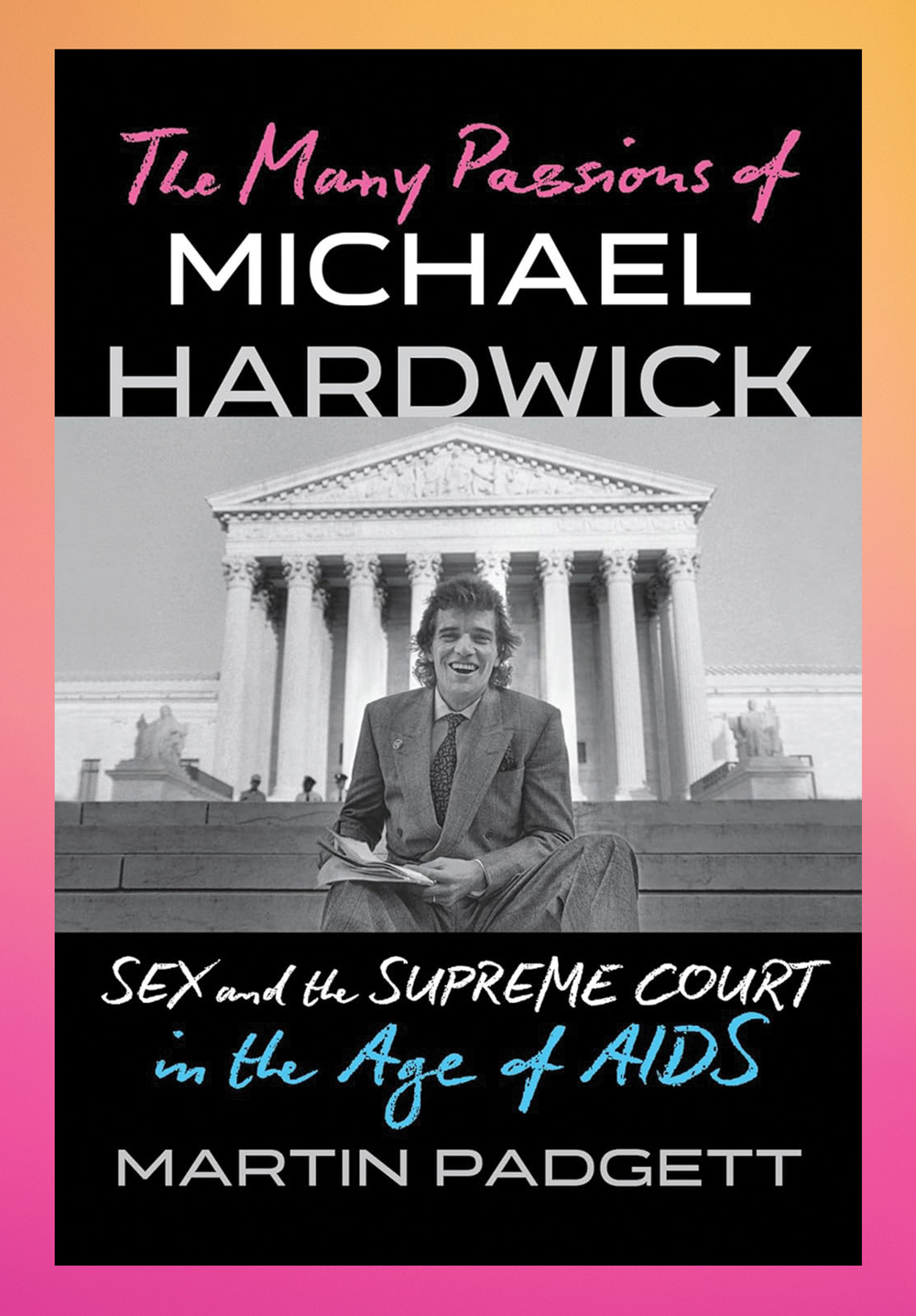 Book cover for The Many Passions of Michael Hardwick 